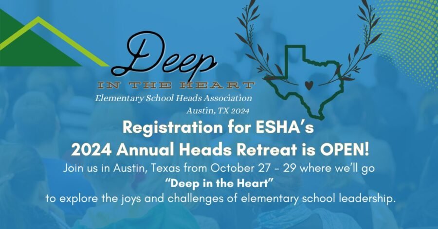 2024 ESHA Head’s Retreat – Austin, Texas